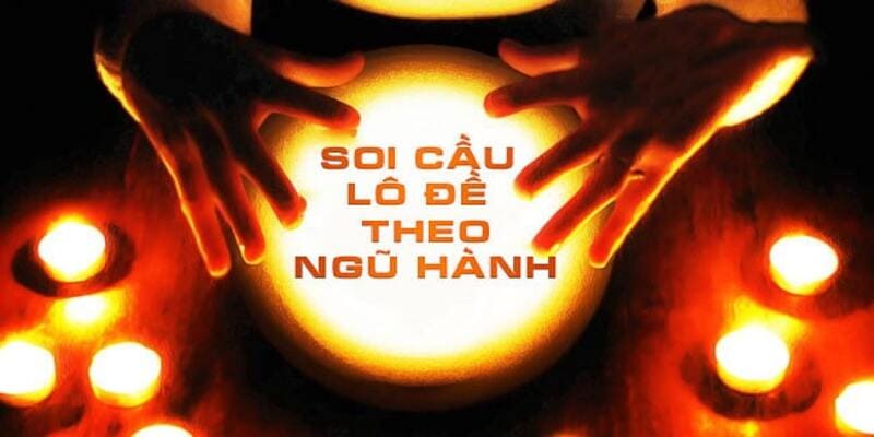 Soi cầu ngũ hành